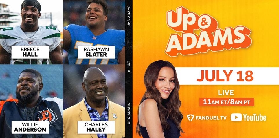 Up & Adams: Thursday, July 18th, 2024