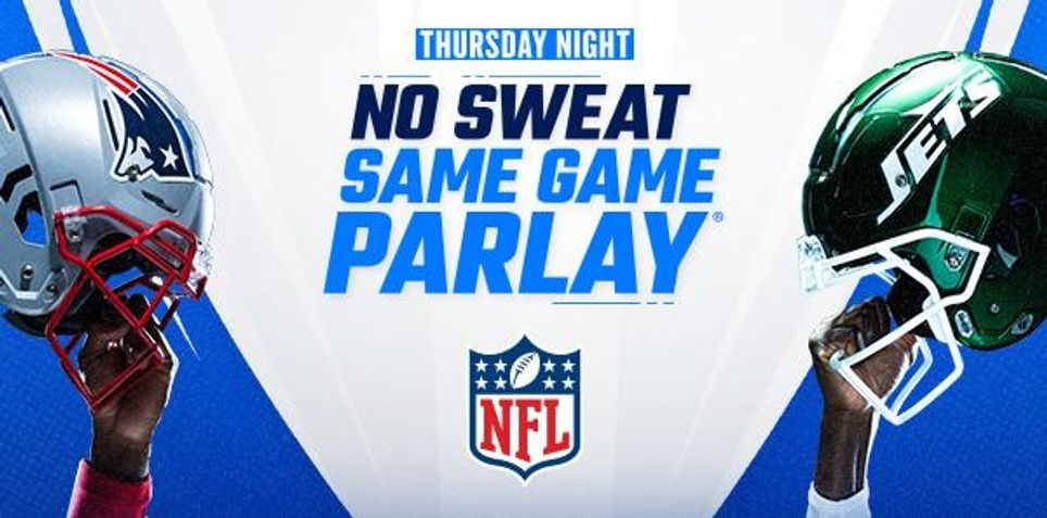 FanDuel NFL Promo Offer: No Sweat Same Game Parlay for Patriots vs. Jets 9/19/24