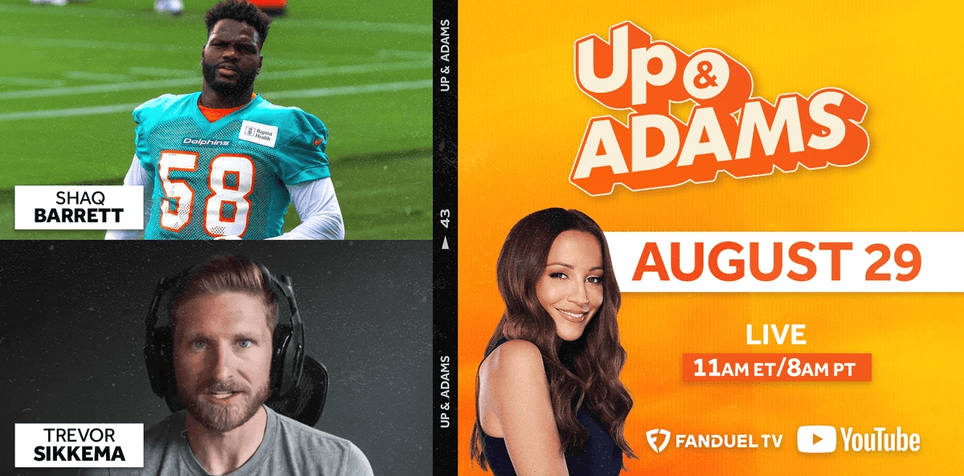 Up & Adams: Thursday, August 29th, 2024