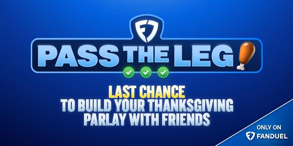 Don’t Miss Out – Pass the Leg Ends TONIGHT