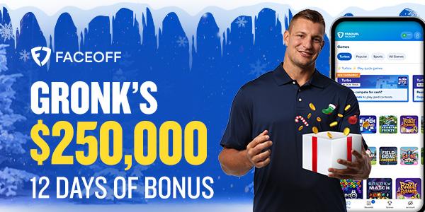 Faceoff Gronk's $250,000 12 Days of Bonus