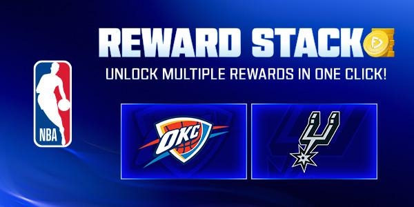 NBA Reward Stack - OKC @ SAS