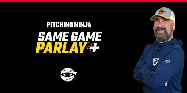 Pitching Ninja Parlay!