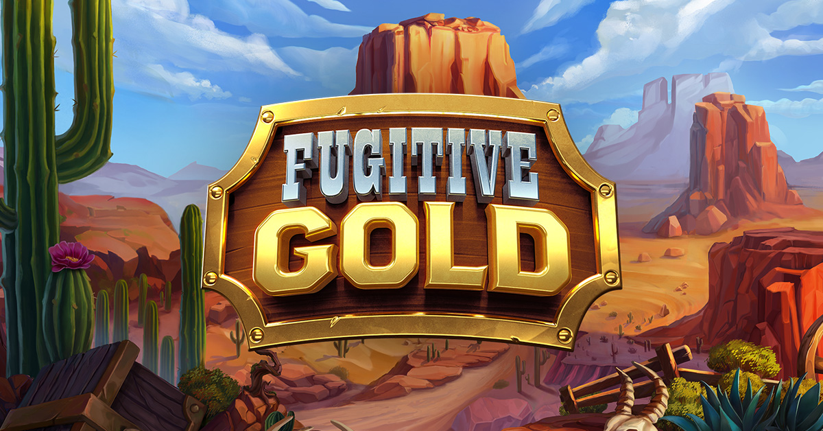New Casino Games Spotlight: Fugitive Gold Slot